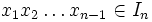 x_1x_2 \ldots x_{n-1} \in I_n